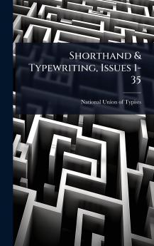Shorthand & Typewriting Issues 1-35