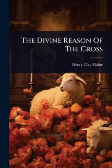 Divine Reason Of The Cross