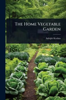 Home Vegetable Garden