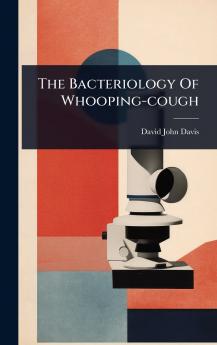 Bacteriology Of Whooping-cough