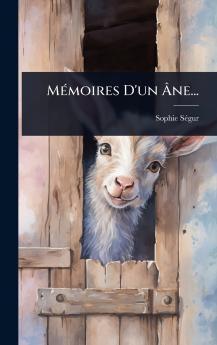MÃ(c)moires D'un Ã&#130;ne...