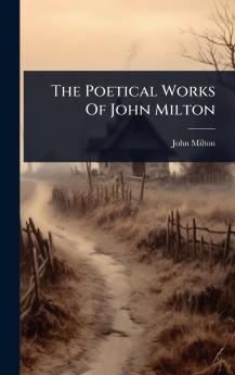 Poetical Works Of John Milton