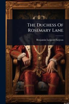 Duchess Of Rosemary Lane