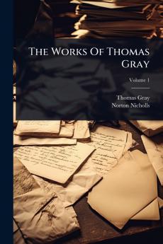 Works Of Thomas Gray