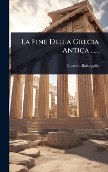 Fine Della Grecia Antica ......