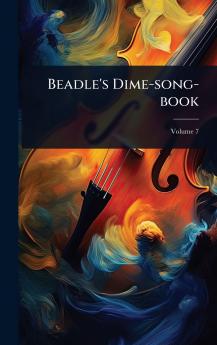 Beadle's Dime-song-book