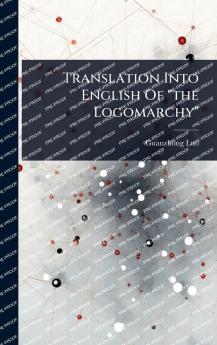 Translation Into English Of the Logomarchy