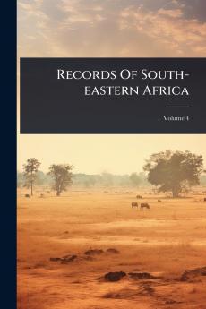 Records Of South-eastern Africa