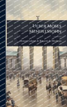 Ueber Moses Mendelssohn
