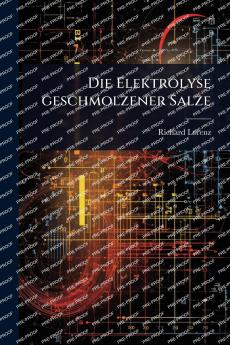 Elektrolyse geschmolzener Salze