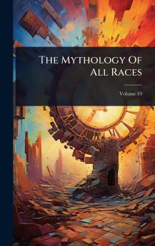 Mythology Of All Races