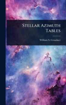Stellar Azimuth Tables