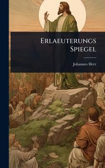 Erlaeuterungs Spiegel