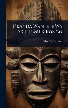 Nkanda Wantete Wa Skulu Mu Kikongo