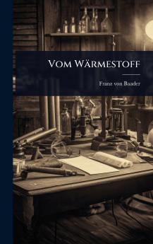 Vom Wärmestoff