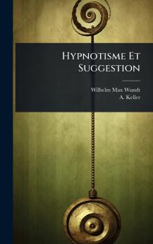 Hypnotisme Et Suggestion
