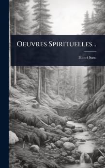 Oeuvres Spirituelles...