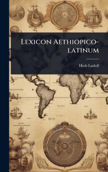 Lexicon Aethiopico-latinum