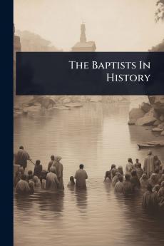 Baptists In History