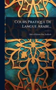 Cours Pratique De Langue Arabe...