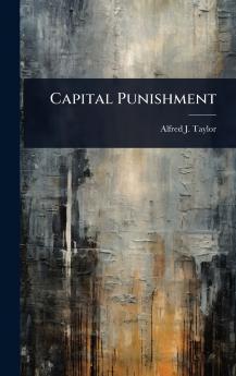 Capital Punishment