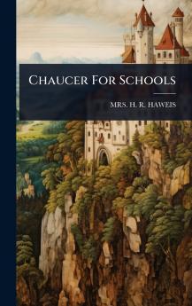 Chaucer For Schools