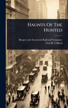 Haunts Of The Hunted