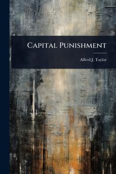 Capital Punishment