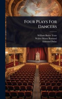 Four Plays For Dancers