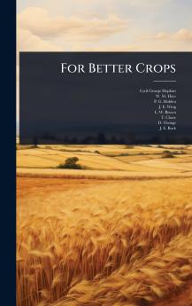 For Better Crops
