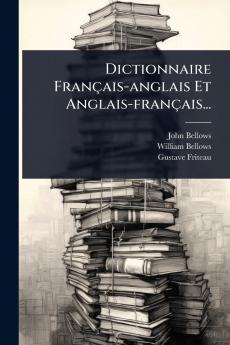 Dictionnaire Français-anglais Et Anglais-français...