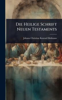 Heilige Schrift Neuen Testaments