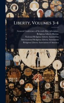 Liberty Volumes 3-4