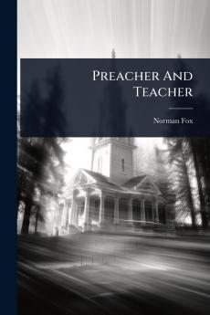 Preacher And Teacher