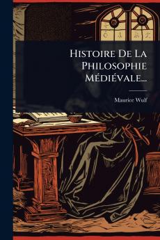 Histoire De La Philosophie MÃ(c)diÃ(c)vale...