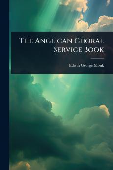 Anglican Choral Service Book