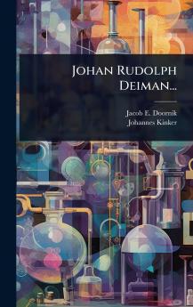 Johan Rudolph Deiman...