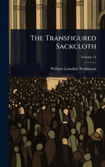 Transfigured Sackcloth