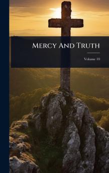 Mercy And Truth