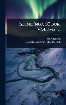 ÃslendÃ-nga Sögur Volume 1...