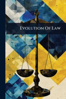 Evolution Of Law