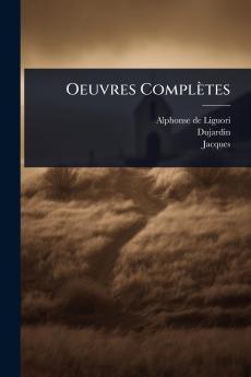 Oeuvres Complètes