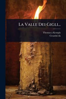 Valle Dei Gigli...