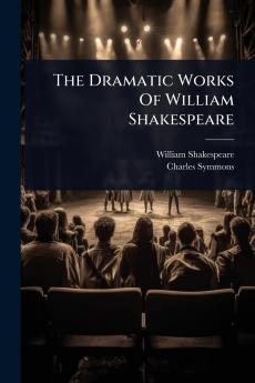 Dramatic Works Of William Shakespeare