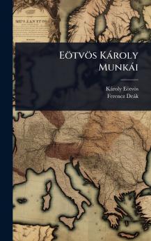 Eötvös Kàroly Munkài