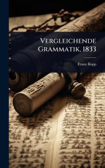 Vergleichende Grammatik 1833