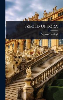 Szeged Uj Kora