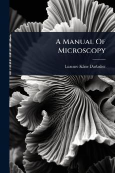 Manual Of Microscopy