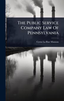 Public Service Company Law Of Pennsylvania