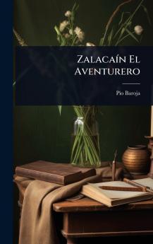 ZalacaÃ-n El Aventurero